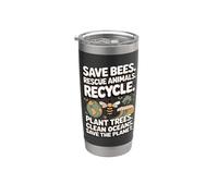 Save Bees Rescue Animals Recycle Plant Trees Stainless Steel Insulated Tumbler