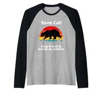 Save Cali, Stop Fraud and Waste in Politics Raglan Baseball Tee