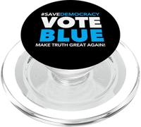 Save Democracy - Vote Blue - Make Truth Great Again PopSockets PopGrip for MagSafe