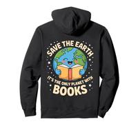 Save Earth It's Only Planet with Books Reader Earth Day Pullover Hoodie