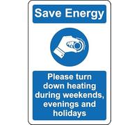 Save energy Please turn down heating during weekends, evenings and holidays sign - Self adhesive sticker (100mm x 66mm)