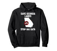 Save Georgia Lands Stop Big Data Anti Data Center Protest Pullover Hoodie
