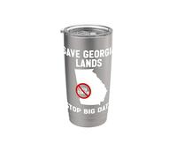 Save Georgia Lands Stop Big Data Anti Data Center Protest Stainless Steel Insulated Tumbler