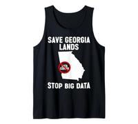 Save Georgia Lands Stop Big Data Anti Data Center Protest Tank Top