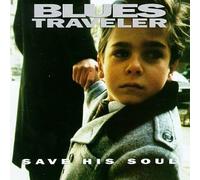 Save His Soul by Blues Traveler (1993) Audio CD