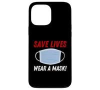 Save Lives Wear a Mask Case for iPhone 13 Pro Max