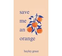 save me an orange