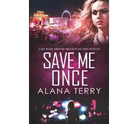 Save Me Once: A Safe Refuge Christian Thriller
