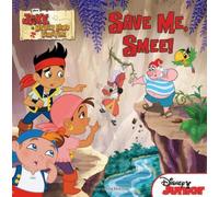 Save Me, Smee! (Jake and the Never Land Pirates)