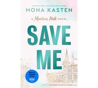 Save Me – The international BookTok sensation behind the Amazon Prime series (Maxton Hall series, 1)