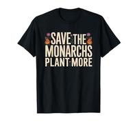 Save Monarchs Plant Milkweed Garden Advocate Butterfly T-Shirt