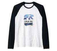 Save My Home Endangered Polar Bear Climate Protection Design Raglan Baseball Tee