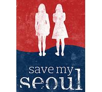 Save My Seoul