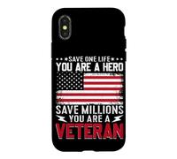 Save One Life You Are A Hero Save Millions Military Veteran Case for iPhone X/XS