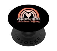 Save our Children Shirt End Human Trafficking Awareness PopSockets Adhesive PopGrip