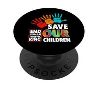Save Our Children Shirt - End Human Trafficking Shirts PopSockets Adhesive PopGrip