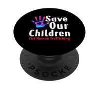 Save our children's shirts - End Child Trafficking PopSockets Adhesive PopGrip