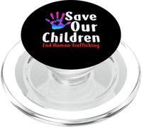 Save our children's shirts - End Child Trafficking PopSockets PopGrip for MagSafe