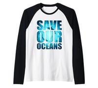 Save Our Oceans Protect Earth World Ocean Day Shark Lovers Raglan Baseball Tee