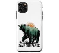 Save Our Parks Bear Forest Nature Conservation Case for iPhone 11 Pro Max