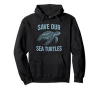 Save Our Sea Turtles Ocean Conservation Awareness Turtle Pullover Hoodie