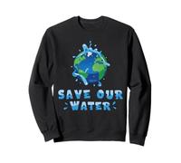 Save Our Waters Earth Day 2026 Clean Water Conservation Sweatshirt