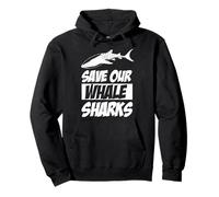 Save Our Whale Sharks - Animal, Earth Day, Protect The Seas Pullover Hoodie