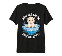 Save the Arctic, Save the World Climate Change Earth Day Premium T-Shirt