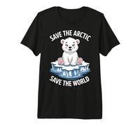 Save the Arctic, Save the World Climate Change Earth Day Premium T-Shirt