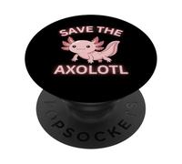 Save The Axolotl Cute Kawaii Exotic Pet Animal Rescue PopSockets Adhesive PopGrip