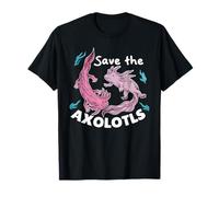 Save The Axolotls Cute Axolotl Protect The Axolotls T-Shirt