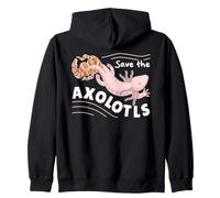 Save The Axolotls Cute Axolotl Protect The Axolotls Zip Hoodie
