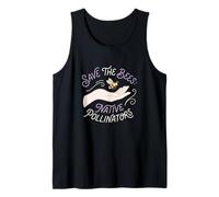 Save The Bees Native Pollinators Environmental Conservation Tank Top