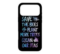 Save The Bees Plant More Trees Clean Our Seas Earth Case for iPhone 17 Pro Max