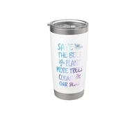 Save The Bees Plant More Trees Clean Our Seas Earth Stainless Steel Insulated Tumbler