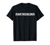 Save The Children Support Awareness Hashtag Freedom Sound T-Shirt