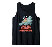 Save The Chubby Manatee Sea Animal Mermaids Tank Top