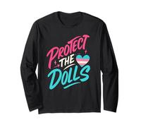 Save The Dolls Proud Trans Ally LGBTQ Support Mens Womens Long Sleeve T-Shirt