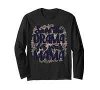 Save The Drama for Your Mama Floral Quote Graphic Design Long Sleeve T-Shirt