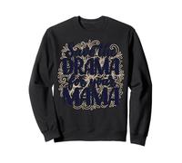 Save The Drama For Your Mama Floral Quote Graphic Design Sweatshirt