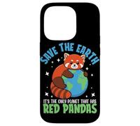 Save The Earth It's The Only Planet That Has Red Pandas Case for iPhone 14 Pro