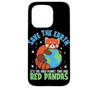 Save The Earth It's The Only Planet That Has Red Pandas Case for iPhone 15 Pro
