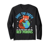 Save The Earth It's The Only Planet That Has Red Pandas Long Sleeve T-Shirt
