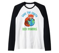 Save The Earth It's The Only Planet That Has Red Pandas Raglan Baseball Tee