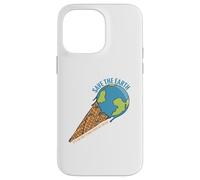Save The Earth, Only Place With Ice Cream, Peace No planet B Case for iPhone 14 Pro Max