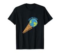 Save The Earth, Only Place with Ice Cream, Peace No Planet B T-Shirt