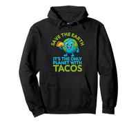 Save The Earth Only Planet With Tacos Funny Earth Day Pullover Hoodie