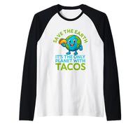 Save The Earth Only Planet with Tacos Funny Earth Day Raglan Baseball Tee