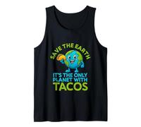 Save The Earth Only Planet with Tacos Funny Earth Day Tank Top