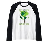 Save The Earth, Plant a Tree - Peace, Animals, Environment Raglan Baseball Tee